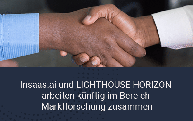 Insaas und Lighthouse Horizon arbeiten künftig im Bereich Marktforschung zusammen